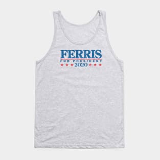 Ferris For President 2020 (Variant) Tank Top